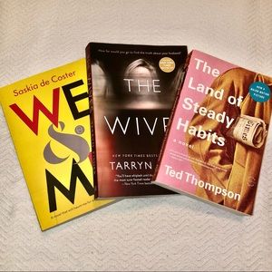 Lot/Bundle of Novels/Books The Wives, We & Me, and The Land of Steady Habits